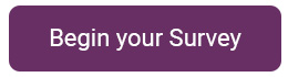 Begin your survey
